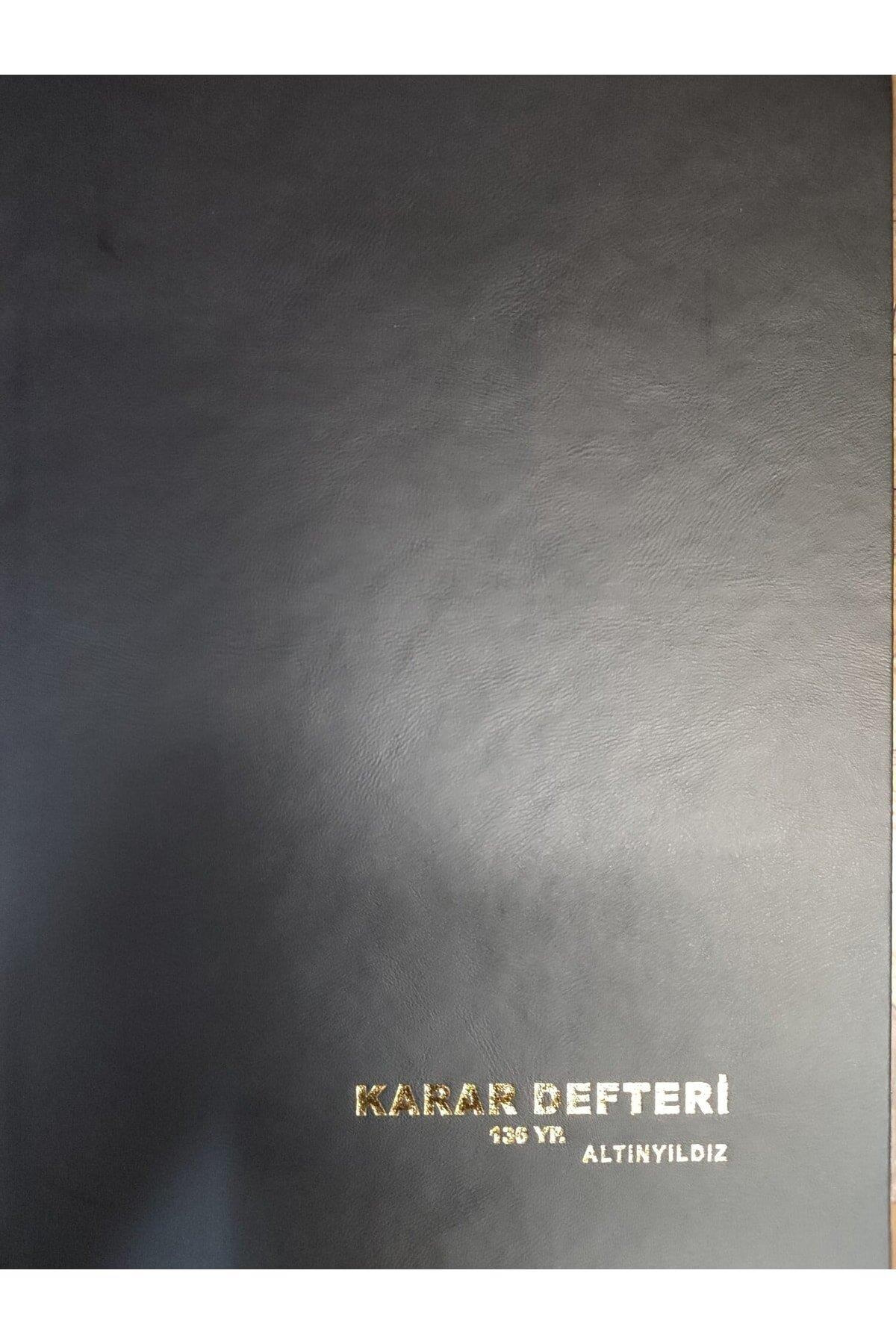 Altınyıldız Karar Defteri 136 Yaprak Karar Defteri